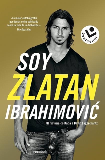 SOY ZLATAN IBRAHIMOVIC | 9788417821272 | IBRAHIMOVIC, ZLATAN / LAGERCRANTZ, DAVID