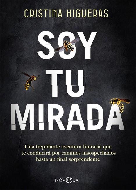 SOY TU MIRADA | 9788413841601 | HIGUERAS, CRISTINA