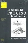 LA GESTIÓN DEL PROCESO DE EDIFICACIÓN (MUE02) | 9788429131024 | TUNSTALL, GAVIN