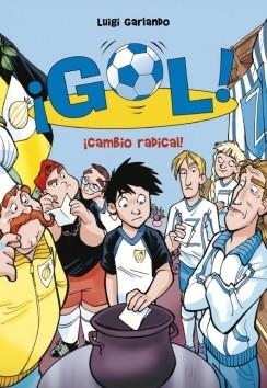 CAMBIO RADICAL GOL | 9788415580591 | GARLANDO, LUIGI