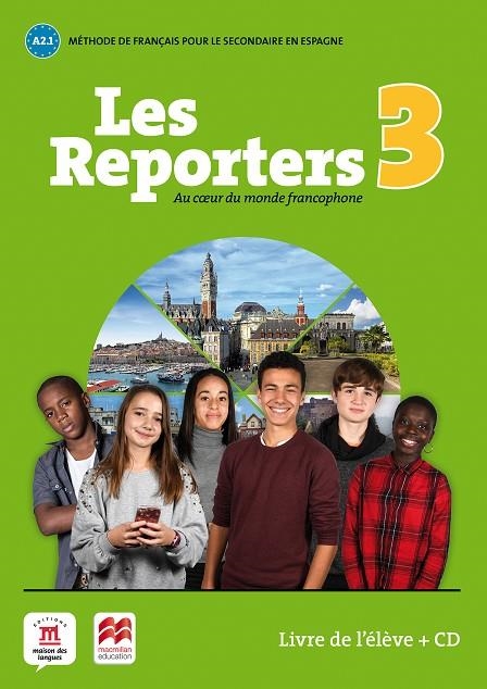 LES REPORTERS 3 LIVRE | 9788417260194 | BRANDEL, KATIA / JADE, CHARLOTTE / ROUCHY, DELPHINE / FOUILLET, RAPHAËLE / QUÉTEL, AMANDINE / TODORO