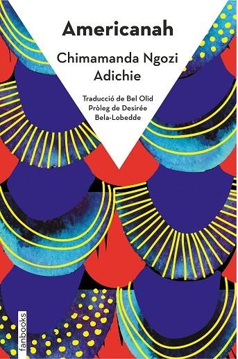 AMERICANAH | 9788418327537 | NGOZI ADICHIE, CHIMAMANDA