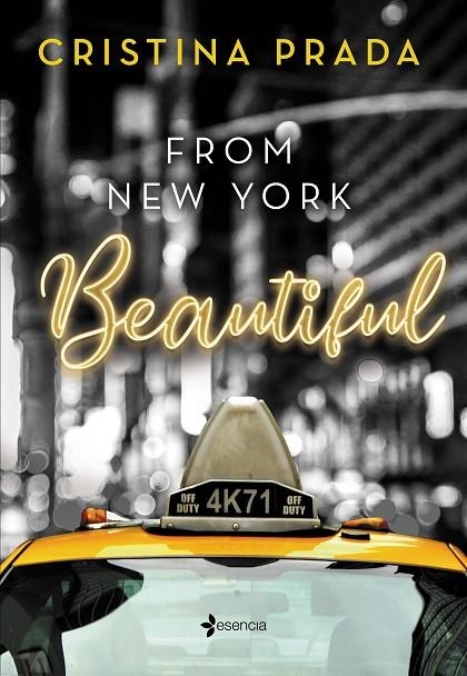 FROM NEW YORK. BEAUTIFUL (SERIE FROM NEW YORK, 1) | 9788408245698 | PRADA, CRISTINA