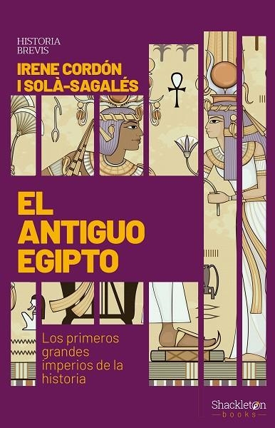 EL ANTIGUO EGIPTO | 9788413610726 | CORDÓN I SOLÀ-SAGALÉS, IRENE