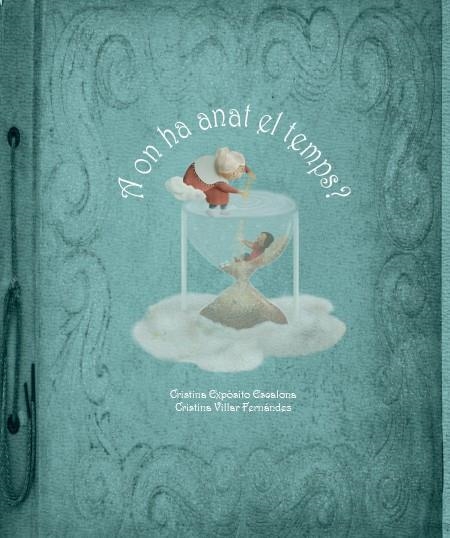 A ON HA ANAT EL TEMPS? | 9788418232145 | EXPÓSITO ESCALONA, CRISTINA