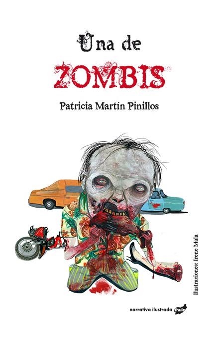 UNA DE ZOMBIS | 9788416817320 | MARTÍN PINILLOS, PATRICIA