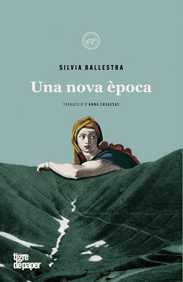 UNA NOVA ÈPOCA | 9788418705090 | BALLESTRA, SILVIA