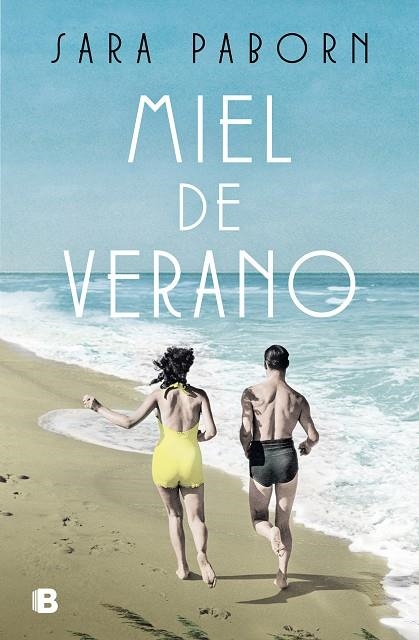 MIEL DE VERANO | 9788466670036 | PABORN, SARA