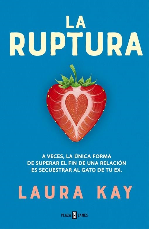 LA RUPTURA | 9788401026553 | KAY, LAURA