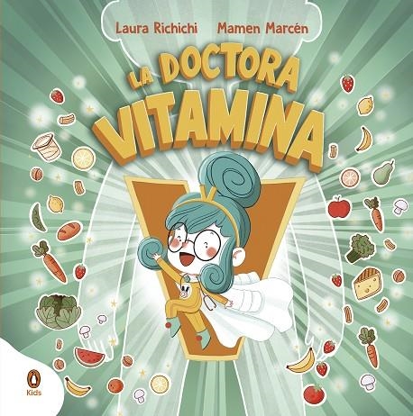 DOCTORA VITAMINA | 9788418817007 | RICHICHI, LAURA/MARCEN, MAMEN