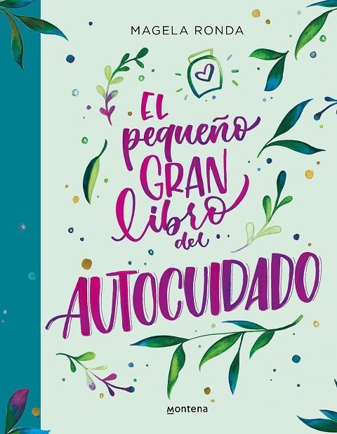 EL PEQUEÑO GRAN LIBRO DEL AUTOCUIDADO | 9788418483424 | AAVV