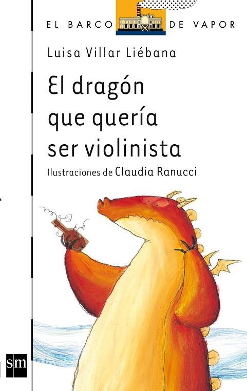 DRAGON QUE QUERIA SER VIOLINISTA, EL | 9788467504354 | VILLAR LIÉBANA, LUISA