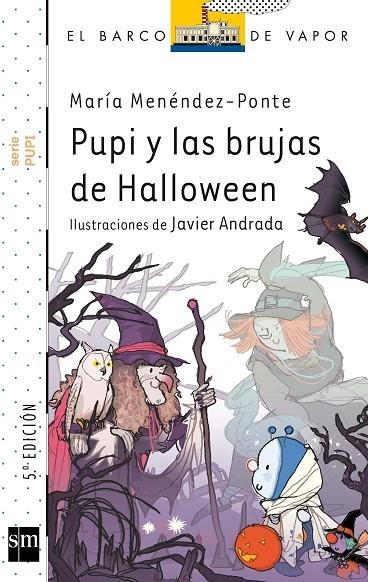 PUPI Y LAS BRUJAS DE HALLOWEEN | 9788467556964 | MENENDEZ-PONTE, MARIA