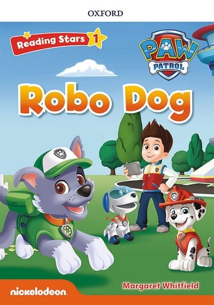 PAW PATROL: PAW PUPS ROBO DOG + AUDIO PATRULLA CANINA | 9780194677561 | WHITFIELD, MARGARET