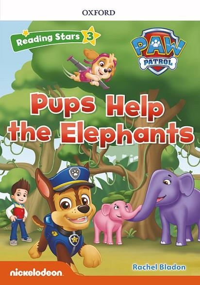 PAW PATROL: PAW PUPS HELP THE ELEPHANTS + AUDIOPATRULLA CANINA | 9780194677837 | BLADON, RACHEL