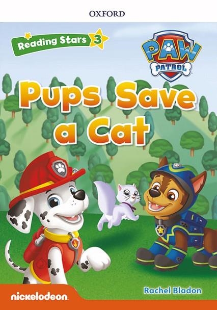 PAW PATROL: PAW PUPS SAVE A CAT + AUDIO PATRULLA CANINA | 9780194677905 | BLADON, RACHEL