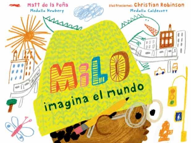 MILO IMAGINA EL MUNDO | 9788412314380 | DE LA PEÑA, MATT