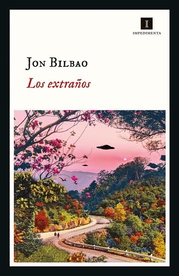 LOS EXTRAÑOS | 9788417553869 | BILBAO, JON