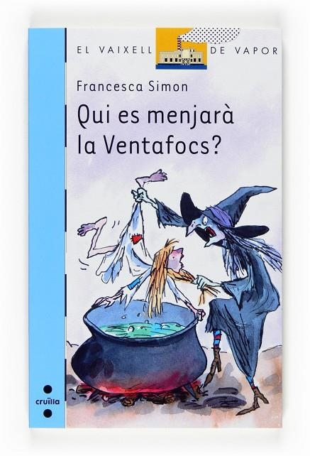 QUI ES MENJARA LA VENTAFOCS? | 9788466123570 | SIMON, FRANCESCA