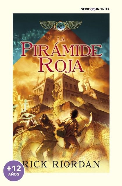 LA PIRÁMIDE ROJA (LAS CRÓNICAS DE LOS KANE 1) | 9788418798061 | RIORDAN, RICK