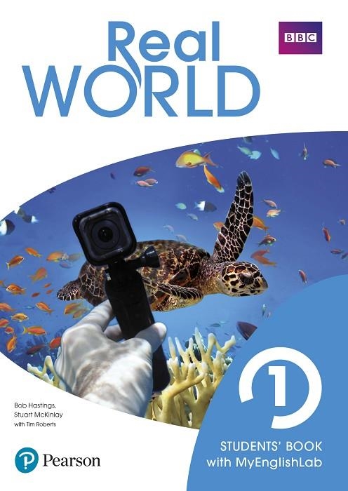 REAL WORLD 1 STUDENT'S BOOK PRINT & DIGITAL INTERACTIVE STUDENT'S BOOK -MYENGLIS | 9788420573113 | HASTINGS, BOB / MCKINLAY, STUART