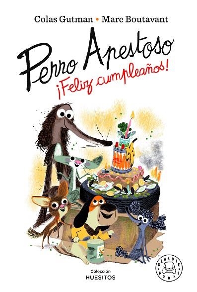 PERRO APESTOSO ¡FELIZ CUMPLEAÑOS! | 9788418733543 | GUTMAN, COLAS