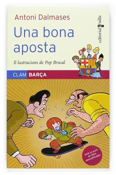 UNA BONA APOSTA | 9788466114264 | DALMASES, ANTONI