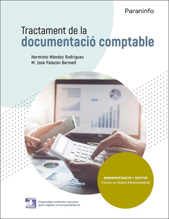 TRACTAMENT DE LA DOCUMENTACIÓ COMPTABLE ED. 2021 | 9788413661872 | MÉNDEZ RODRÍGUEZ, HERMINIO / PALAZÓN BERMELL, Mª JOSÉ