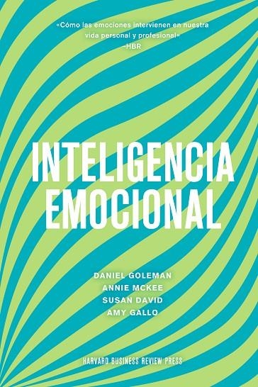 INTELIGENCIA EMOCIONAL | 9788417963330 | GOLEMAN, DANIEL / MARKMAN, ART / MCKEE, ANNIE / HARVARD BUSINESS REVIEW