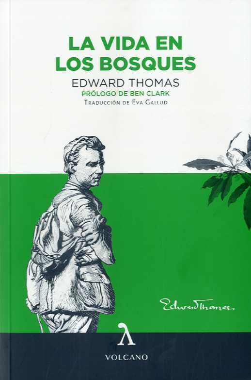 LA VIDA EN LOS BOSQUES | 9788412283143 | THOMAS, EDWARD