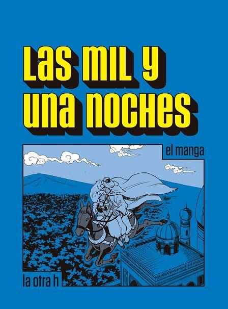 LAS MIL Y UNA NOCHES | 9788416540150 | ANÓNIMO