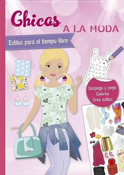 PEGATINAS - CHICAS A LA MODA. ESTILOS PARA EL TIEMPO LIBRE | 9788491454021 | SCHINDLER, EVA