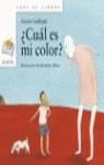 CUAL ES MI COLOR? | 9788466751940 | GUILLOPPE, ANTOINE