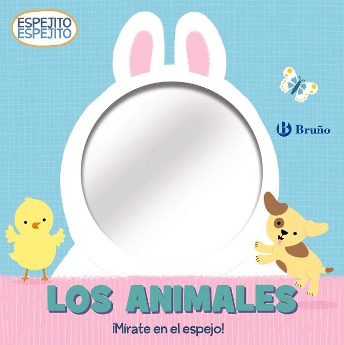 ESPEJITO, ESPEJITO. LOS ANIMALES | 9788469663431 | VVAA