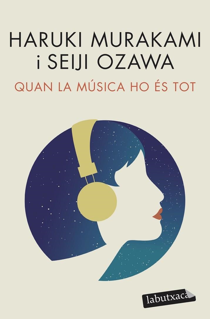 QUAN LA MÚSICA HO ÉS TOT | 9788418572517 | MURAKAMI, HARUKI / OZAWA, SEIJI