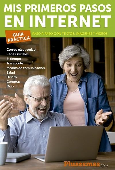 MIS PRIMEROS PASOS EN INTERNET | 9788412299588 | AAVV