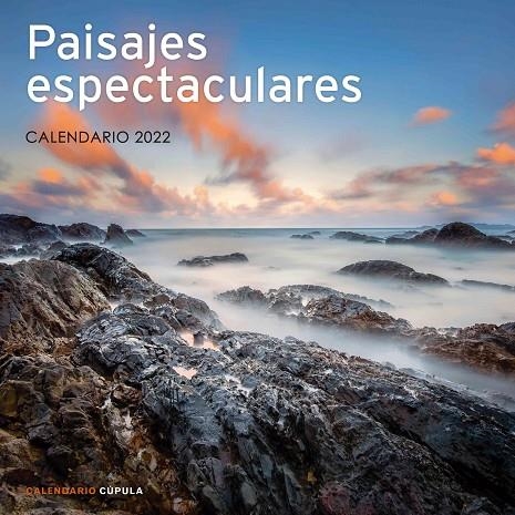 CALENDARIO PAISAJES ESPECTACULARES 2022 | 9788448028725 | AA. VV.