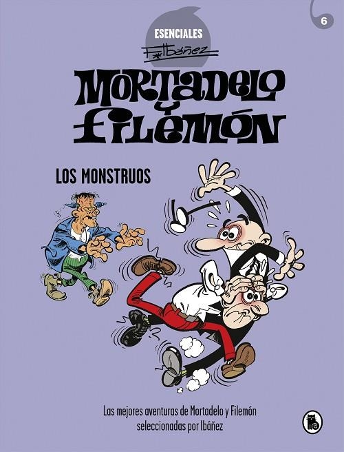 MORTADELO Y FILEMÓN. LOS MONSTRUOS (ESENCIALES IBÁÑEZ 5) | 9788402425737 | IBÁÑEZ, FRANCISCO