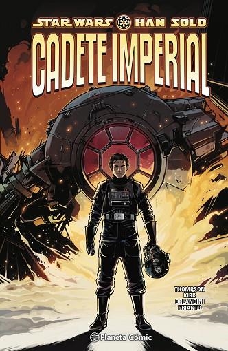 STAR WARS. HAN SOLO: CADETE IMPERIAL | 9788413426075 | THOMPSON, ROBBIE / KIRK, LEONARD