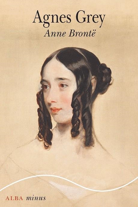 AGNES GREY | 9788490658130 | BRONTË, ANNE