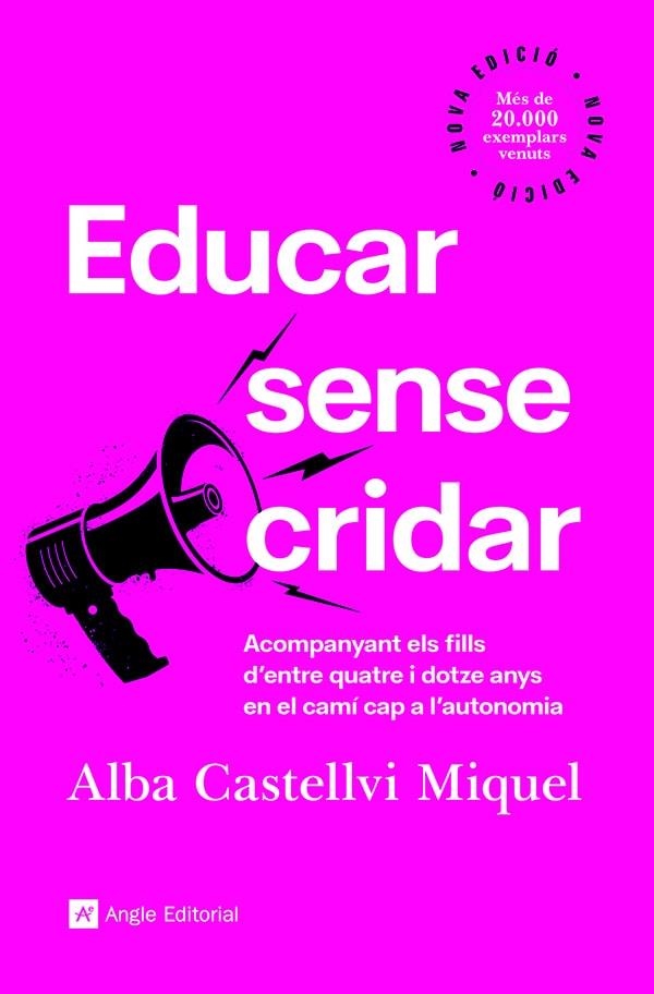 EDUCAR SENSE CRIDAR | 9788418197918 | CASTELLVI MIQUEL, ALBA