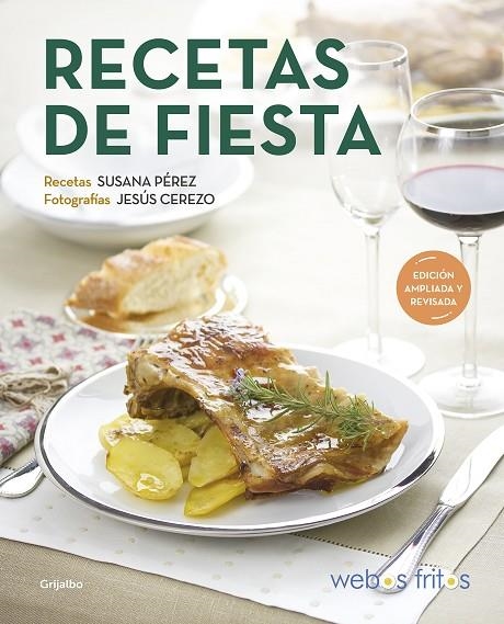 RECETAS DE FIESTA (WEBOS FRITOS) | 9788418007613 | PÉREZ, SUSANA / CEREZO, JESÚS