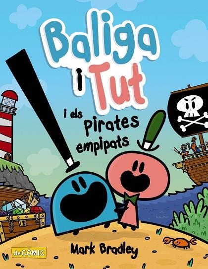 BALIGA I TUT I ELS PIRATES EMPIPATS | 9788448953867 | BRADLEY, MARK