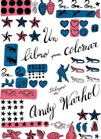 LIBRO PARA COLOREAR, UN DIBUJOS DE ANDY WARHOL | 9788425225697 | WARHOL, ANDY