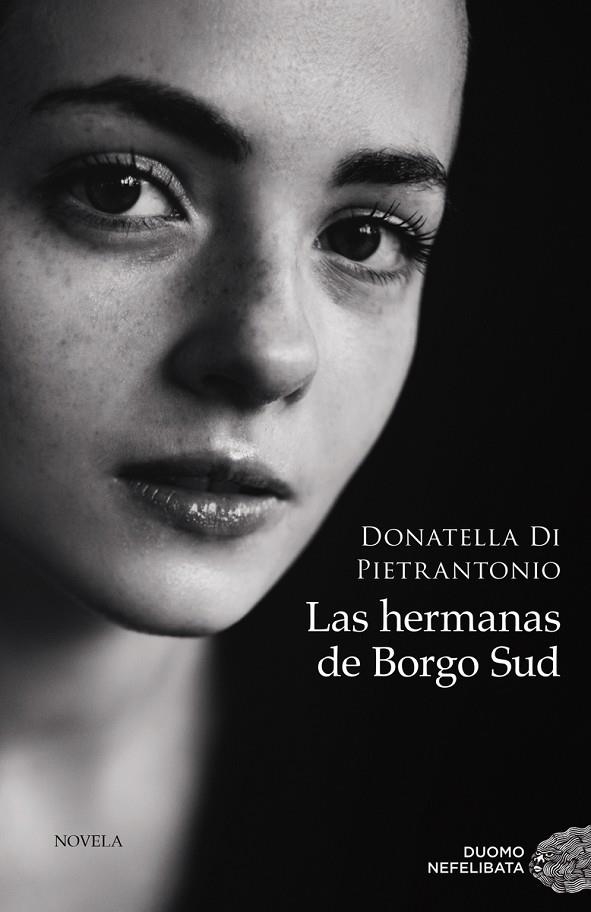 LAS HERMANAS DE BORGO SUD | 9788418538339 | DI PIETRANTONIO, DONATELLA