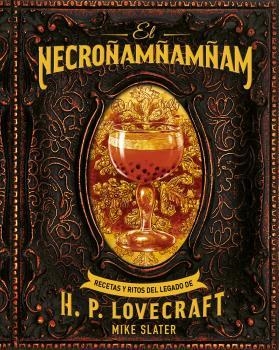 NECROÑAMÑAMÑAM | 9788446051008 | SLATER, MIKE