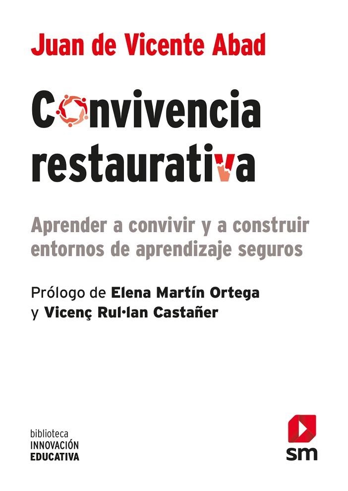 CONVIVENCIA RESTAURATIVA | 9788413922218 | DE VICENTE ABAB, JUAN