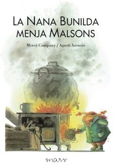 NANA BUNILDA MENJA MALSONS, LA | 9788492748396 | COMPANY, MERCÈ