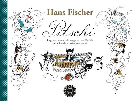 PITSCHI | 9788418733185 | FISCHER, HANS