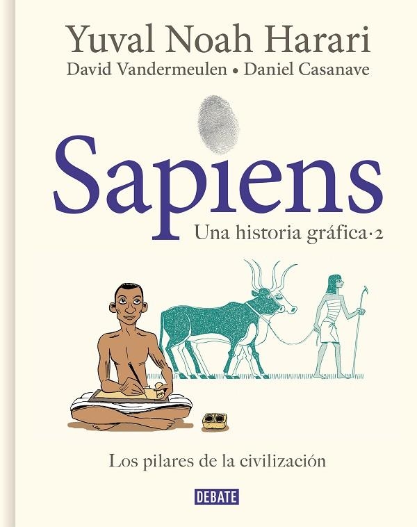 SAPIENS. UNA HISTORIA GRÁFICA | 9788418056925 | HARARI, YUVAL NOAH / VANDERMEULEN, DAVID / CASANAVE, DANIEL